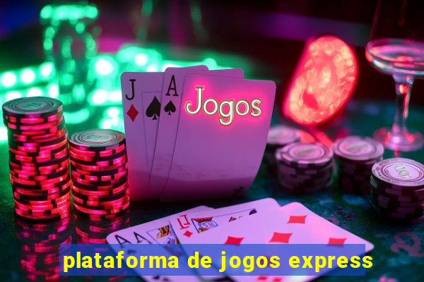 plataforma de jogos express